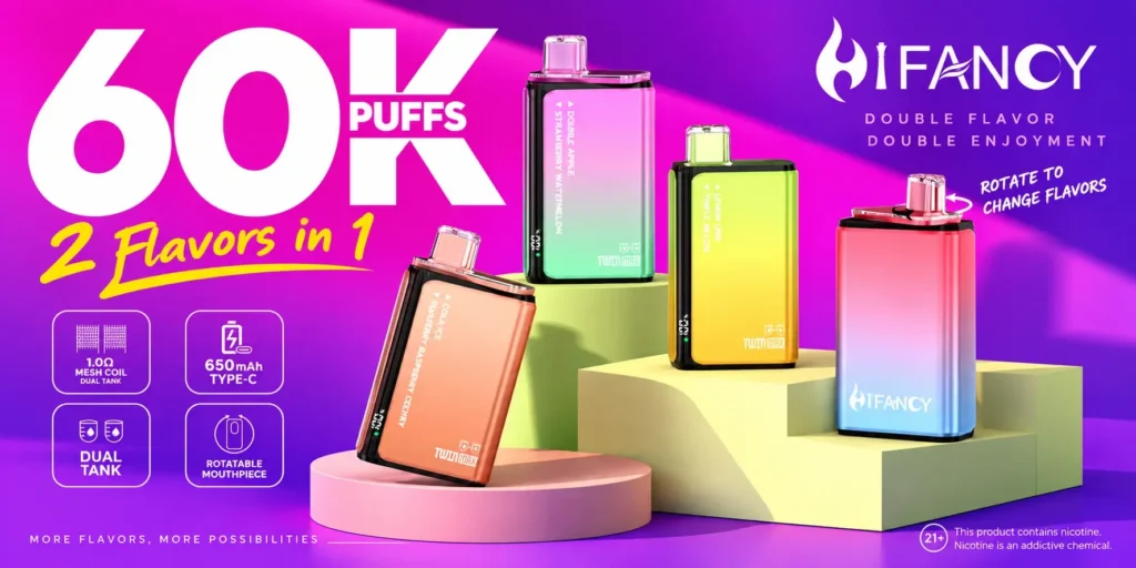 HIFANCY 60K disposable vape with two flavors in one